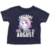 Image of Unicorns Are Born In August Birthday Girl Toddler Shirt Official VnSupertramp Apparel