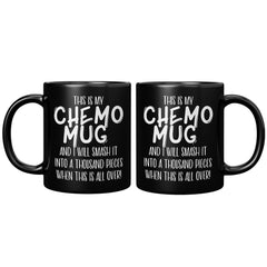 [TL] This is My Chemo Mug-Cancer Gift for Men Women-Cancer-Patient Black Mug