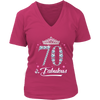 Image of VnSupertramp Seventy And Fabulous V-Neck Shirt Plus Size XL-4XL 70th Birthday