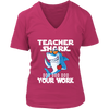 Image of VnSupertramp Teacher Shark Doo Doo Your Work Women V-Neck Shirt Plus Size XL-4XL - D4