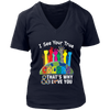 Image of VnSupertramp I See Your True Colors That’s Why I Love You Women V-Neck T-Shirt XL-4XL Autism Awareness Tee