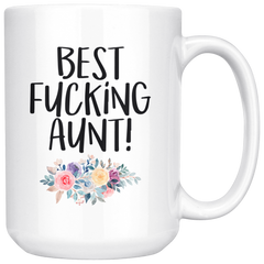 [TL] Aunt Gift, Aunt Mug, Best Fucking Aunt Coffee Mug, Gift For Aunt, New Aunt, Sister Gift, Birth Announcement, Pregnancy Reveal, New Aunty 15oz