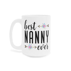 [PTF] Coffee Mug Best Nanny Ever Gift For Nanny Cute Nanny Mug Nanny Mug