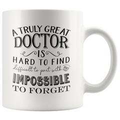 [TL] A Truly Great Doctor Mug - Thank You Gifts Father Mug Gifts Women - Retirement Gift Idea (11oz, White)