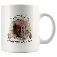 [TL] You're My National Treasure Nic Cage Nicholas Cage Funny Mug, Gift for Friends Him Her Joke Present, Novelty Funny Mug