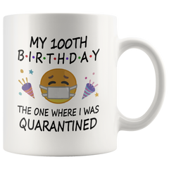 [TL] 100th Birthday Quarantine 2021 for Men Women Him Her | Gifts for 100 Years Old Bday Party for Grandma Mom Dad | 1921 | 11oz White Coffee Mug D216-100