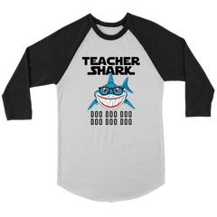 VnSupertramp Teacher Shark Doo Doo Doo Men Women Raglan T-Shirt Back To School Appreciation Gift Tee D3