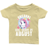 Image of Unicorns Are Born In August Infant Shirt Official VnSupertramp Birthday Apparel