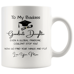 [TL] Badass Daughter Graduation Gift From Mom, Graduation Gift For Her, Graduation Mug, Graduation Gift For Daughter, Senior 2021, High School