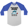 Image of VnSupertramp Teacher Shark Doo Doo Doo Men Women Raglan T-Shirt Back To School Appreciation Gift Tee D1