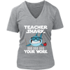 Image of VnSupertramp Teacher Shark Doo Doo Your Work Women V-Neck Shirt Plus Size XL-4XL - D3