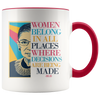 Image of [TL] RBG Mug, Ruth Bader Ginsburg Mug, Women Belong In All Places Where Decisions Are Being Made, Feminist Gift