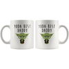 Image of [TL] Funny Coffee Mug, Yoda Best Daddy Mug, Starwars Fathers Day Gift Cup, High Gloss Coffee Mug 11oz