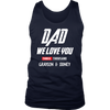 Image of VnSupertramp Dad We I Love You 3000 Three Thousand Personalized Men Tank Top Shirt - Custom Your Kids' Name Up to 10 Kids