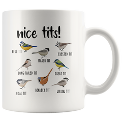 [TL] Language Bird Gift, Novelty Gift for Bird Lovers, Nice Tits Mug, 11 15 oz Coffee Mug, Fowl Language Bird Watcher Mug