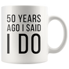 Image of [TL] Andaz Press Funny 50th Wedding Anniversary 11oz. Couples Coffee Mug Gag Gift, 50 Years Ago I Said I Do, I Said I Do What I'm Told, 2-Pack with Gift Box for Husband Wife Parents