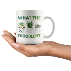 [TL] DKISEE Succulent Mug What The Fucculent Mug Gardener Mug Plant Lover Mug Plant Gift Fucculent Gift Birthday Gift 11oz Mug Mug