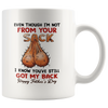 Image of [TL] Even Though I'm Not From Your Sack I Know You've Still Got My Back Mug, Happy Father's Day, Father's Day Mug, Husband Gift