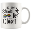 Image of [TL] No One Should Live in a Closet Potter Gift, Scar and Rainbow Glasses | Gay Pride LGBTQ Community Flag Mug - Support & Awareness