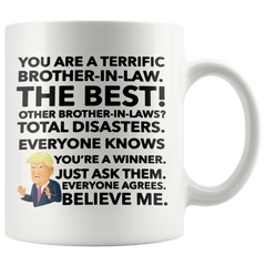 [TL] Trump BrotherinLaw Mug Funny Trump Mug Brother in Law Gift Conservative Gift Trump Lover Gift Donald Trump Coffee Mug Trump Gag Gift