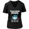 Image of Teacher Shark Women V-Neck Shirt Doo Doo Doo Plus Size XL-4XL VnSupertramp Back To School Apparel - D1