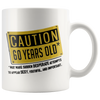 Image of [TL] 60th Birthday Mug - Happy 60th Bday Mug - Caution 60 Years Old - 60th Birthday Gifts - Cool Birthday Gifts For Family - 11oz 11oz Funny Coffee Mug By Stikimor