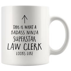 [TL] Andaz Press Funny 11oz. Ceramic Coffee Tea Mug Gift, This is What a Badass Ninja Superstar Law Clerk Looks Like, 1-Pack