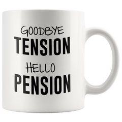 [TL] Mugaholics Funny Mugs for Retired Men, Women, Coworkers Retirement Presents Goodbye Tension Hello Pension Coffee Tea Cups 11 Oz