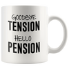 Image of [TL] Mugaholics Funny Mugs for Retired Men, Women, Coworkers Retirement Presents Goodbye Tension Hello Pension Coffee Tea Cups 11 Oz