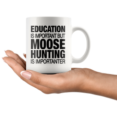 [TL] Moose Hunting Mug - Funny Moose Hunter Gift for Men and Women - Gag Coffee Cup for Hunt Enthusiast - Best Hunting Themed Gift Idea