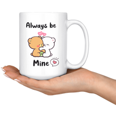 [TEELAUNCH] Milk and Mocha Bear Funny Always Be Mine Mug Gift (White, 15 oz)