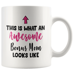 [Teelaunch] Mother's Day Gift for Step Mom This Is What An Awesome Bonus Mom Looks Like Stepmother Gag Gift Idea Funny Novelty for Christmas and Birthday Ceramic Coffee Mug Tea Cup