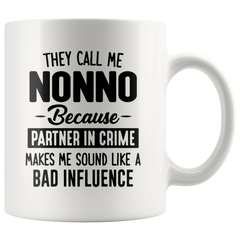 [TL] DKISEE They Call Me Nonno Because Partner in Crime Makes Me Sound Like A Bad Influence - Mug - Nonno Mug 11oz