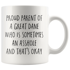 [TL] Andaz Press Funny Dog 11oz. Coffee Mug Gag Gift, Proud Parent of a Great Dane Who is Sometimes an Asshole and That's Okay, 1-Pack, Mom Dad Dog Lover's Christmas Birthday Ideas, with Gift Box