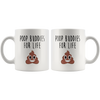 Image of [TL] Emoji Poop Buddies for Life Coffee Mug Ceramic White Mugs 11 Ounce