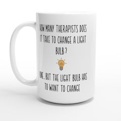 [GLT] Funny Coffee Mug, Therapist Gift, Therapist Mug, Therapist Appreciation, Therapist Thank You, Therapist Cup, Therapy Gift, Therapy Mug, Therapy Cup, 15oz