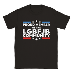 [GLT] Proud Member of The Lgbfjb Community Funny T-Shirt for Men Women Plus Size | Made in USA | by VnSupertramp Apparel