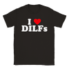 Image of [GLT] Funny I Love Dilfs I Heart Dilfs T-Shirt for Men Women Plus Size XL-6XL | Made in USA | by VnSupertramp Apparel