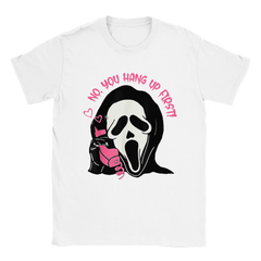 [GLT] Ghostface Calling Halloween Funny, No You Hang Up First Unisex T-Shirt Men Women for Son Daughter dad mom