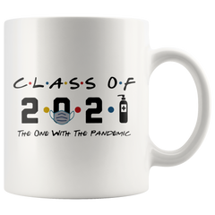 [TL] Class Of 2021 Mug, The One With The Pandemic, Pioneer School Mug, School Pandemic Mug, Graduation Mug Gift, White Ceramic Coffee Mug 11oz