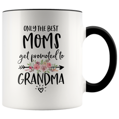 [TL] YouNique Designs Promoted to Grandma Mug, 11 Ounces, Only The Best Moms Get Promoted to Grandma (Black Handle)