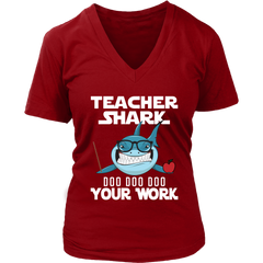 VnSupertramp Teacher Shark Doo Doo Your Work Women V-Neck Shirt Plus Size XL-4XL - D3