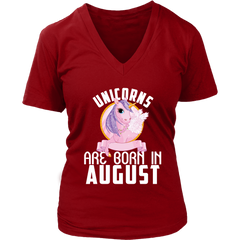 Unicorns Are Born In August Birthday Women V-Neck Shirt Plus Size XL-4XL VnSupertramp Apparel