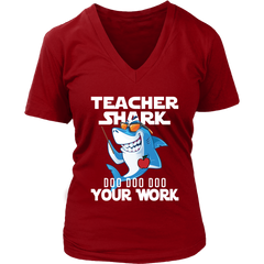 VnSupertramp Teacher Shark Doo Doo Your Work Women V-Neck Shirt Plus Size XL-4XL - D4