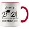 Image of [Teelaunch] Even a Global Pandemic Couldn't Stop Me 2021 Graduation Mug Class Of 2021 The Year When Got Real Congratulations Graduation 2021 Graduation Gifts College Graduate 11 oz Ceramic Coffee Mug