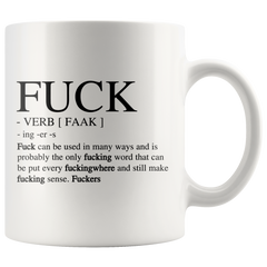 [TL] Best funny gift - Coffee Mug - The F word and verb definition - Perfect for birthday, men, women, present for him, her, sister, brother, wife, husband or friend.