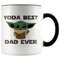 [TL] Yoda Best Dad Ever Mug - Yoda Best Dad Coffee Mug for Fathers Day - Yoda Dad Coffee Cup - Yoda Best Dad Gift for Dad- Gift For Dad