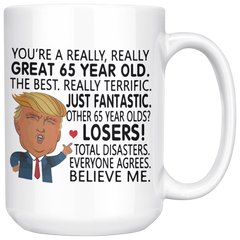 [TL] Funny Gift Family - 65th Birthday Gift Donald Trump Coffee Mug - You Are a Great 65 Year Old Gift For Men Women Him Her 1954, 1955 Tea Cup Christmas X