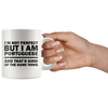 Image of [TL] Portuguese Mug - I'm not Perfect but I am Portuguese and That's Kind of The Same Thing - Portuguese Coffee Mug - Portugal Gift