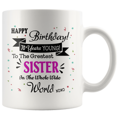 [TL] Umabum 70th Happy Birthday Gift Mug to My Special Sister 70 Years Old Birthday Year Present for Best Ever Sister from Brother Sis Bro Sibling Coffee